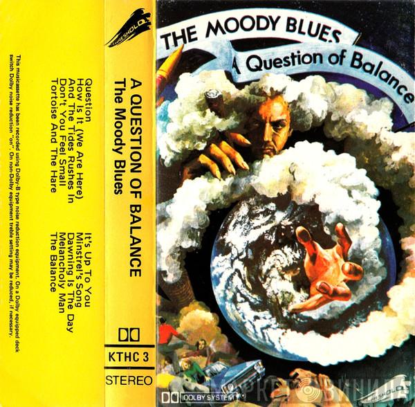  The Moody Blues  - A Question Of Balance