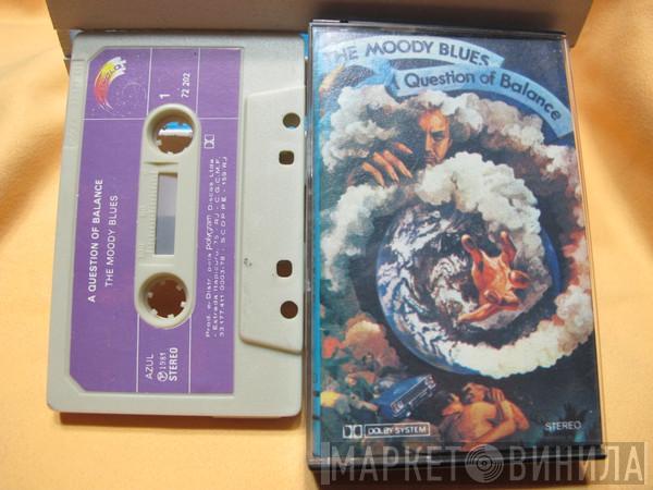  The Moody Blues  - A Question Of Balance
