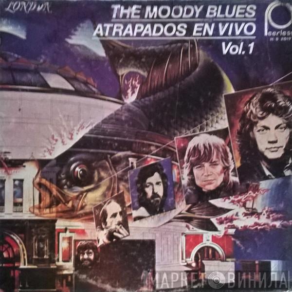  The Moody Blues  - Atrapados En Vivo, Vol. 1