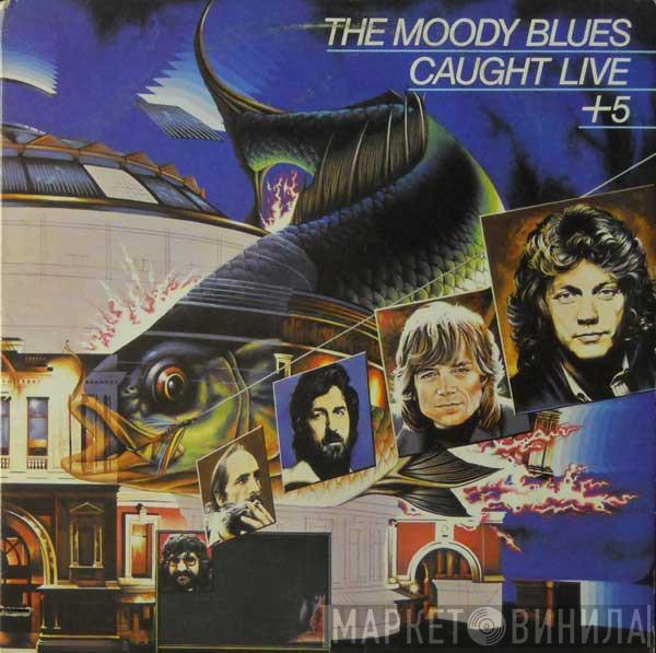  The Moody Blues  - Caught Live +5