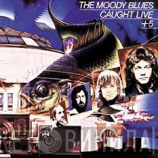  The Moody Blues  - Caught Live +5