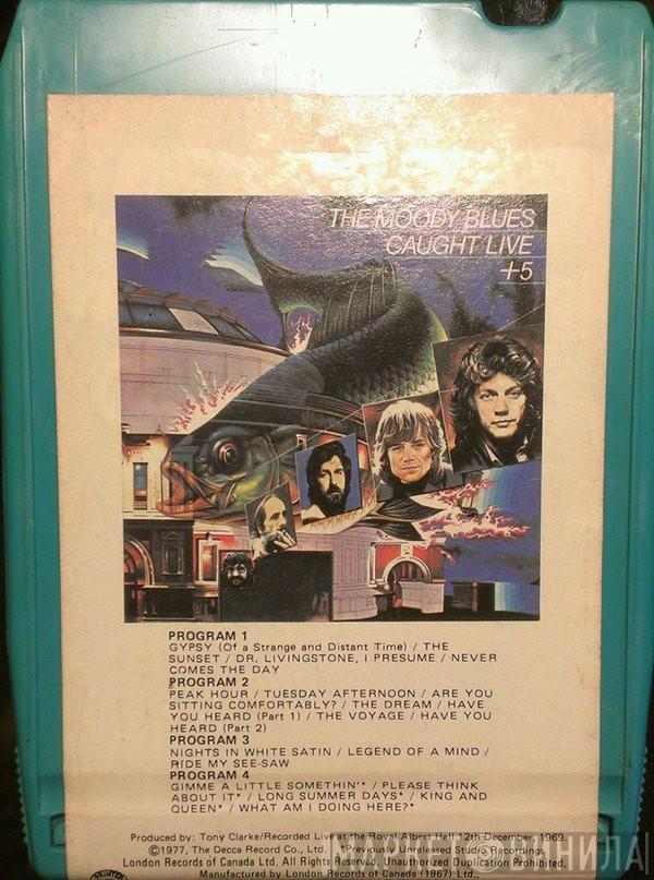  The Moody Blues  - Caught Live +5
