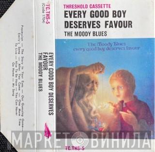  The Moody Blues  - Every Good Boy Deserves Favour