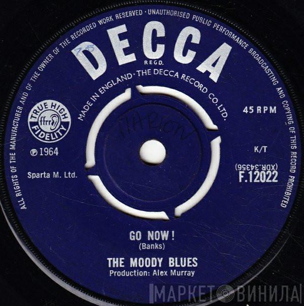 The Moody Blues - Go Now !