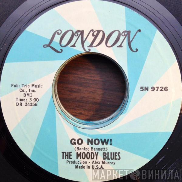 The Moody Blues - Go Now!