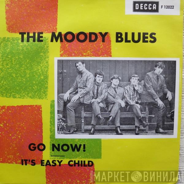  The Moody Blues  - Go Now