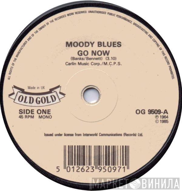 The Moody Blues - Go Now