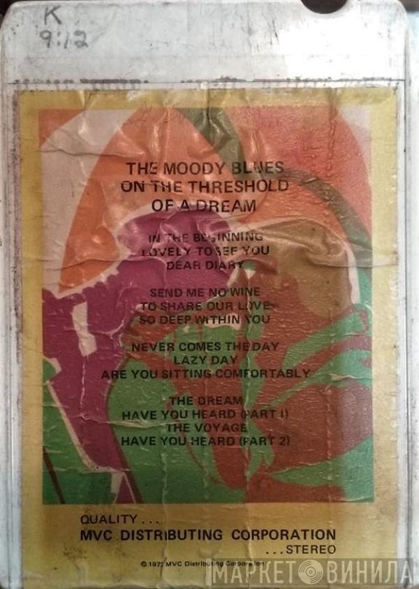  The Moody Blues  - On The Threshold Of A Dream