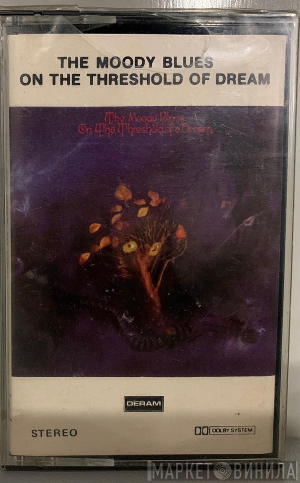  The Moody Blues  - On The Threshold Of A Dream