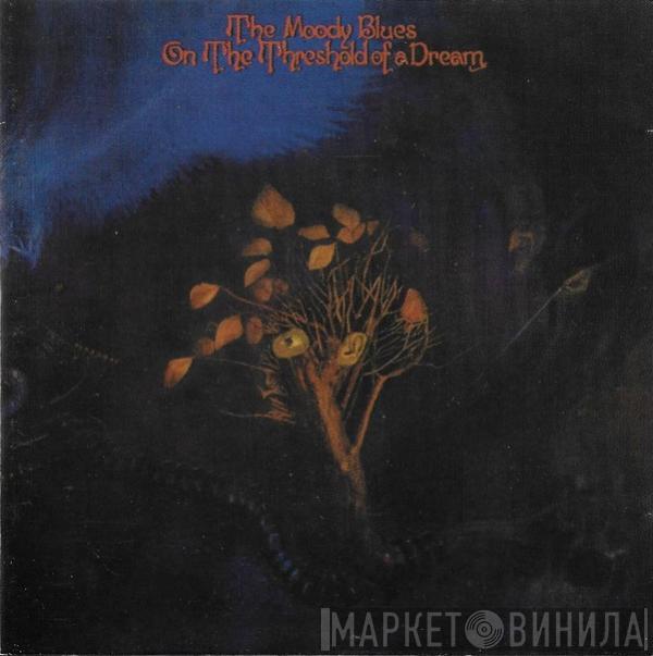  The Moody Blues  - On The Threshold Of A Dream
