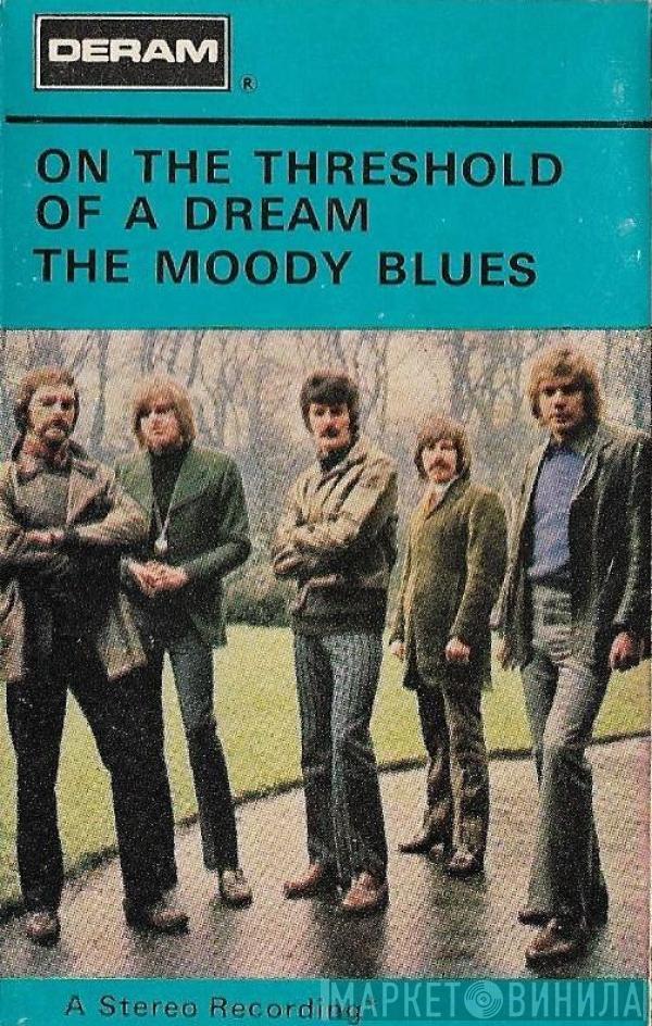  The Moody Blues  - On The Threshold Of A Dream
