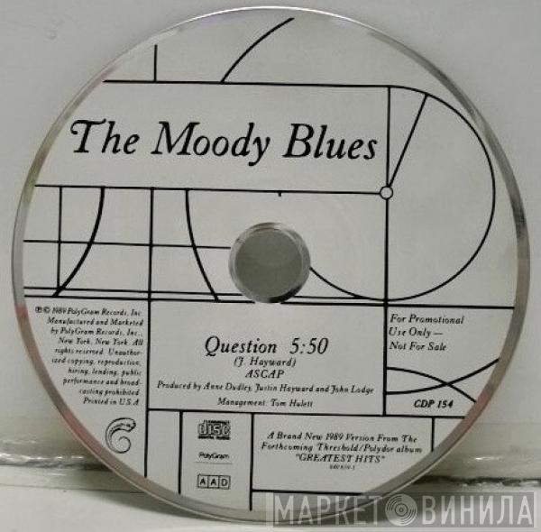  The Moody Blues  - Question