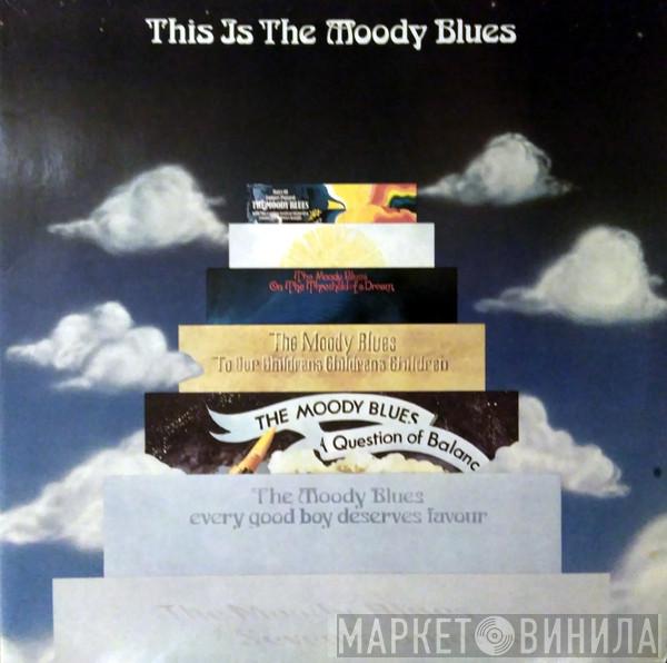 The Moody Blues - This Is The Moody Blues
