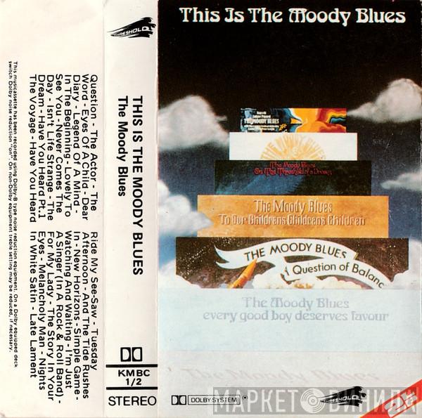  The Moody Blues  - This Is The Moody Blues