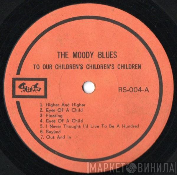  The Moody Blues  - To Our Children's Children's Children