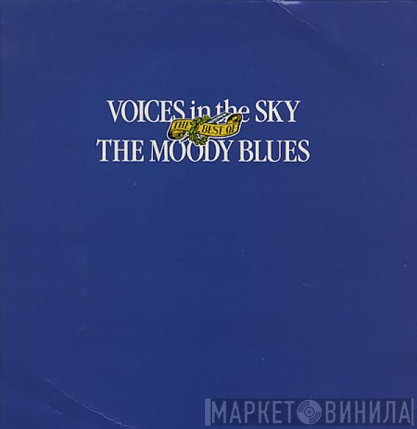  The Moody Blues  - Voices In The Sky: The Best Of The Moody Blues