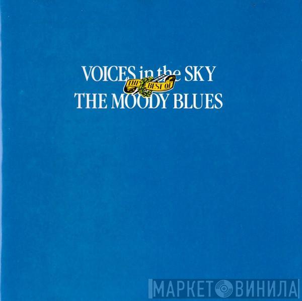 The Moody Blues - Voices In The Sky - The Best Of The Moody Blues