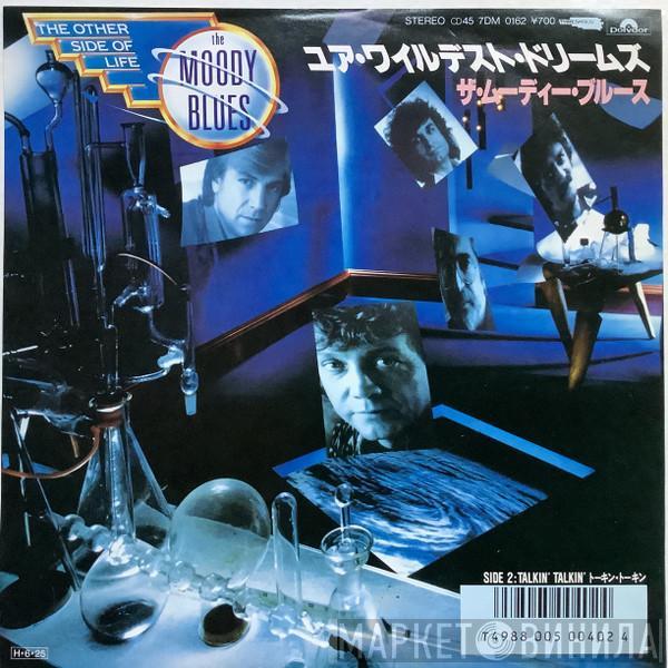 The Moody Blues  - Your Wildest Dreams = ユア・ワイルデスト・ドリームズ