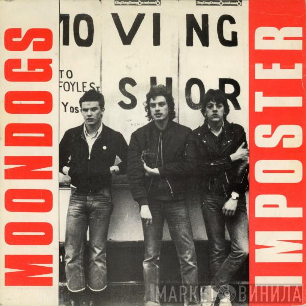 The Moondogs - Imposter