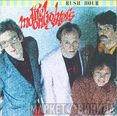 The Moonlighters - Rush Hour