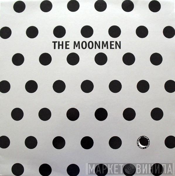 The Moonmen - Alles Klar