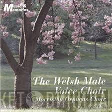 The Morriston Orpheus Choir - The Welsh Male Voice Choir