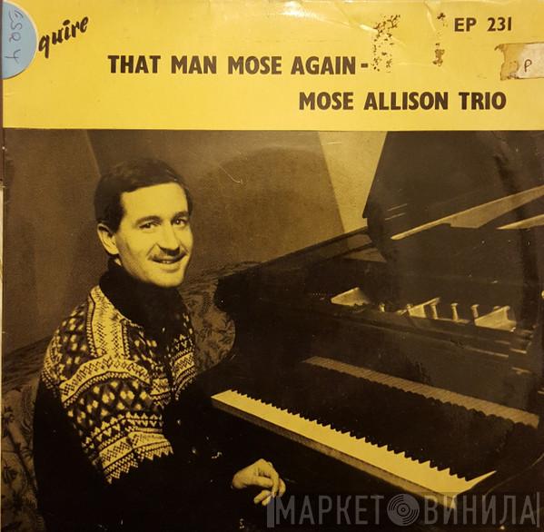 The Mose Allison Trio - That Man Mose Again