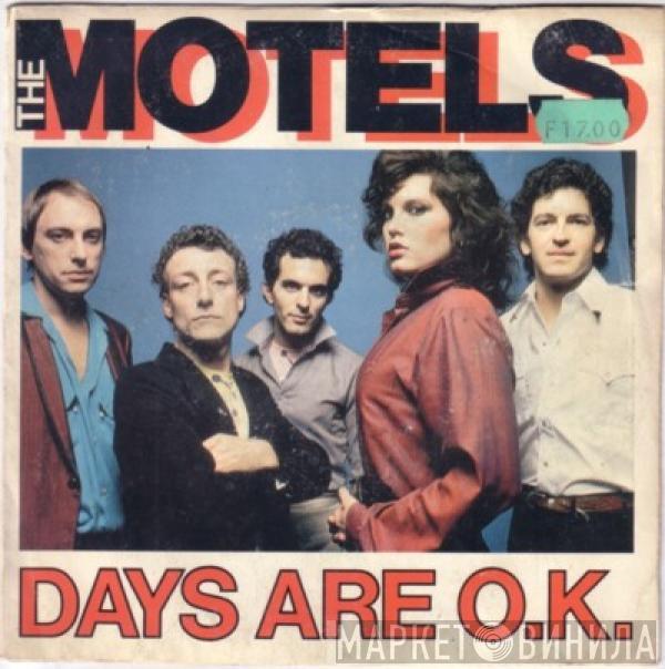  The Motels  - Days Are O.K.