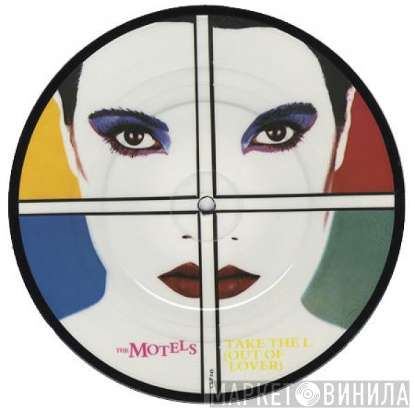 The Motels - Take The L (Out Of Lover)