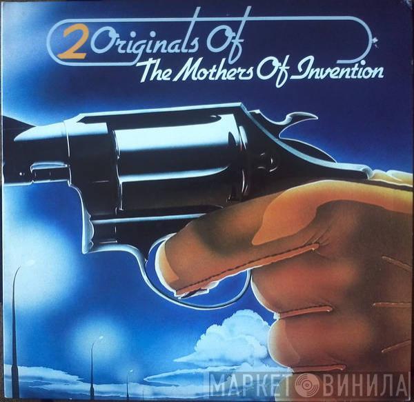 The Mothers - 2 Originals Of The Mothers Of Invention