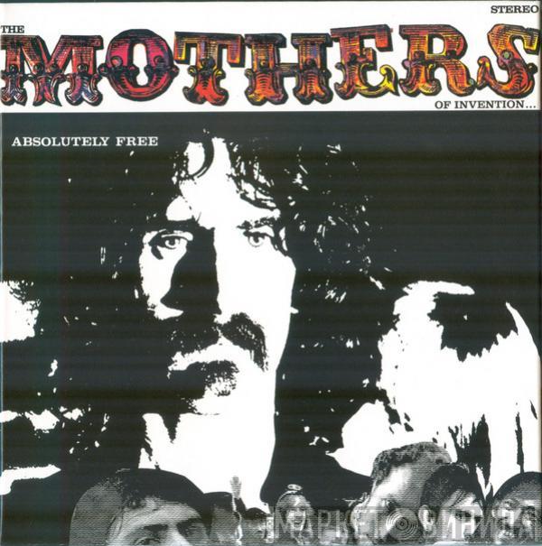  The Mothers  - Absolutely Free