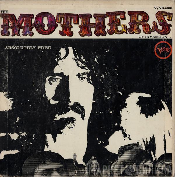  The Mothers  - Absolutely Free