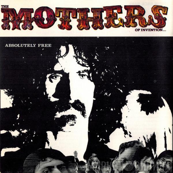  The Mothers  - Absolutely Free