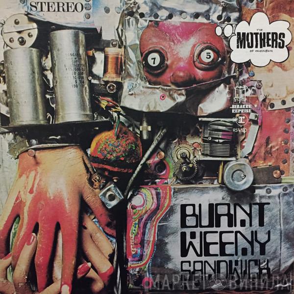  The Mothers  - Burnt Weeny Sandwich