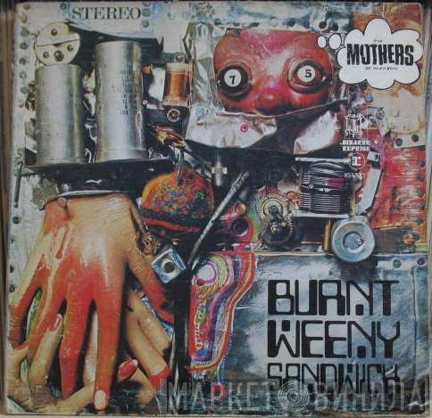  The Mothers  - Burnt Weeny Sandwich