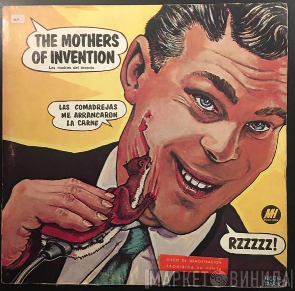  The Mothers  - Las Comadrejas Me Arrancaron La Carne