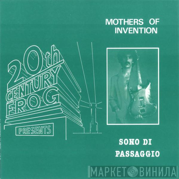  The Mothers  - Sono Di Passaggio
