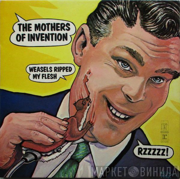  The Mothers  - Weasels Ripped My Flesh