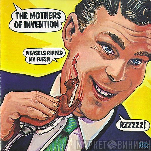  The Mothers  - Weasels Ripped My Flesh