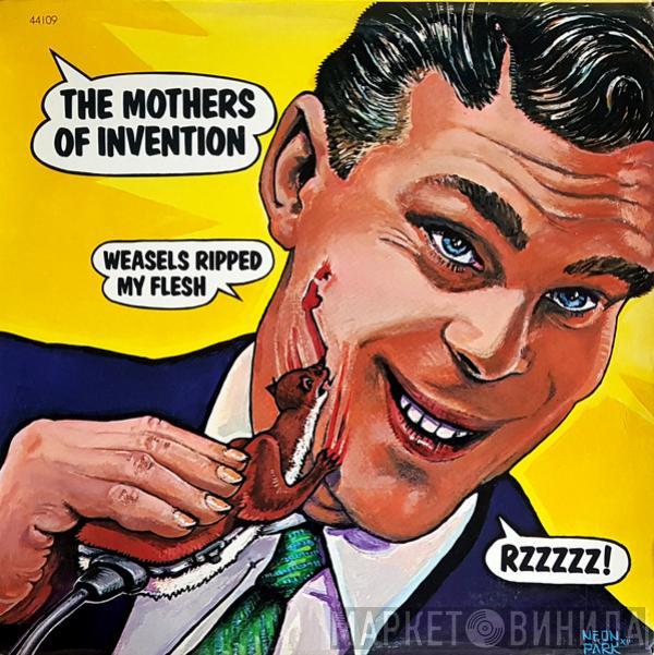  The Mothers  - Weasels Ripped My Flesh