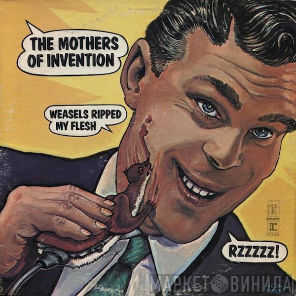 The Mothers - Weasels Ripped My Flesh