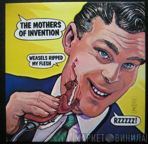  The Mothers  - Weasels Ripped My Flesh