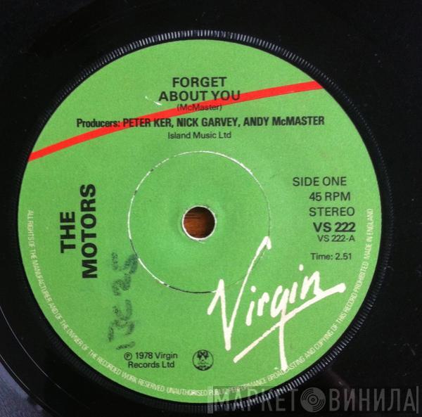  The Motors  - Forget About You