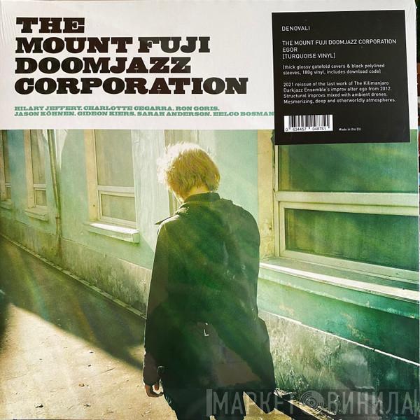 The Mount Fuji Doomjazz Corporation - Егор (Egor)