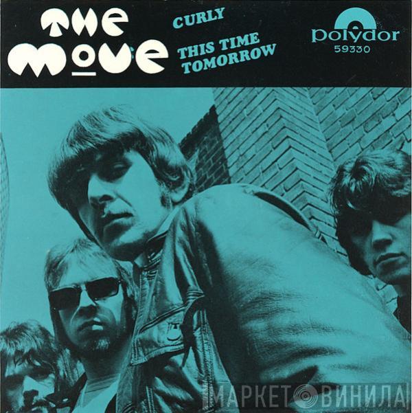  The Move  - Curly / This Time Tomorrow