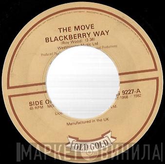 The Move - Blackberry Way / Brontosaurus