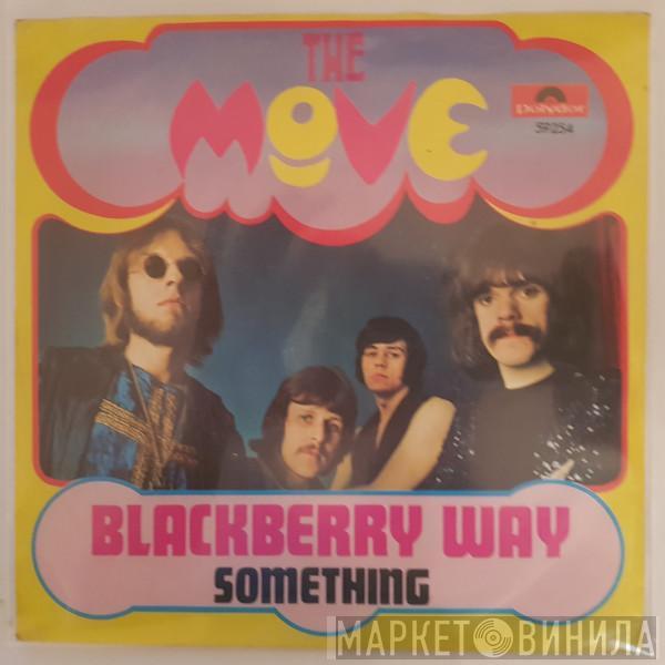  The Move  - Blackberry Way