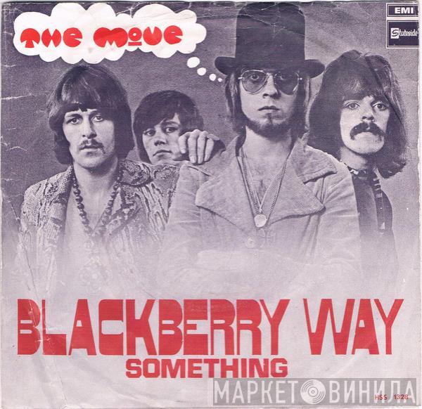  The Move  - Blackberry Way