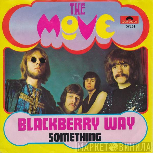  The Move  - Blackberry Way