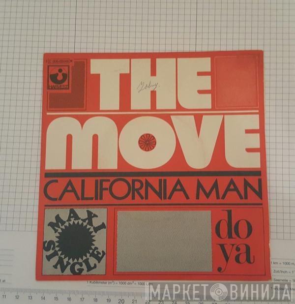 The Move  - California Man